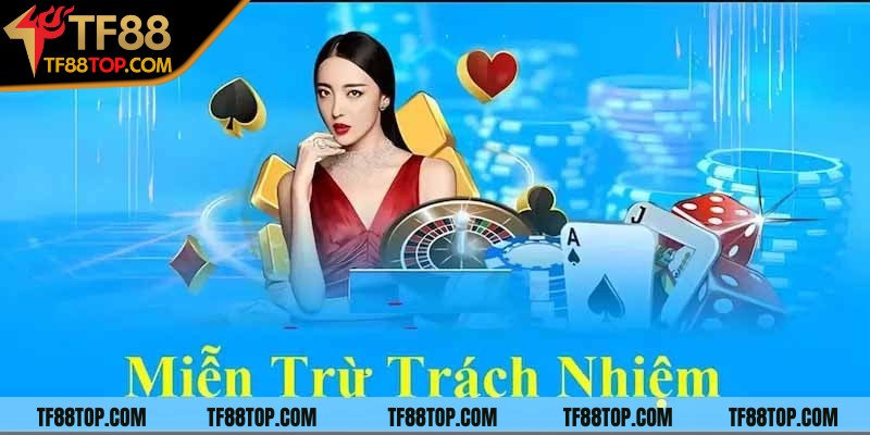 Miễn trừ trách nhiệm TF88 về hoạt động của bên thứ ba